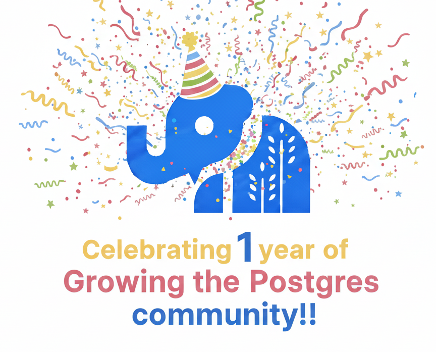 🎉 Prairie Postgres Celebrates Its First Anniversary On October 15th— bringing the PostgreSQL Community together!